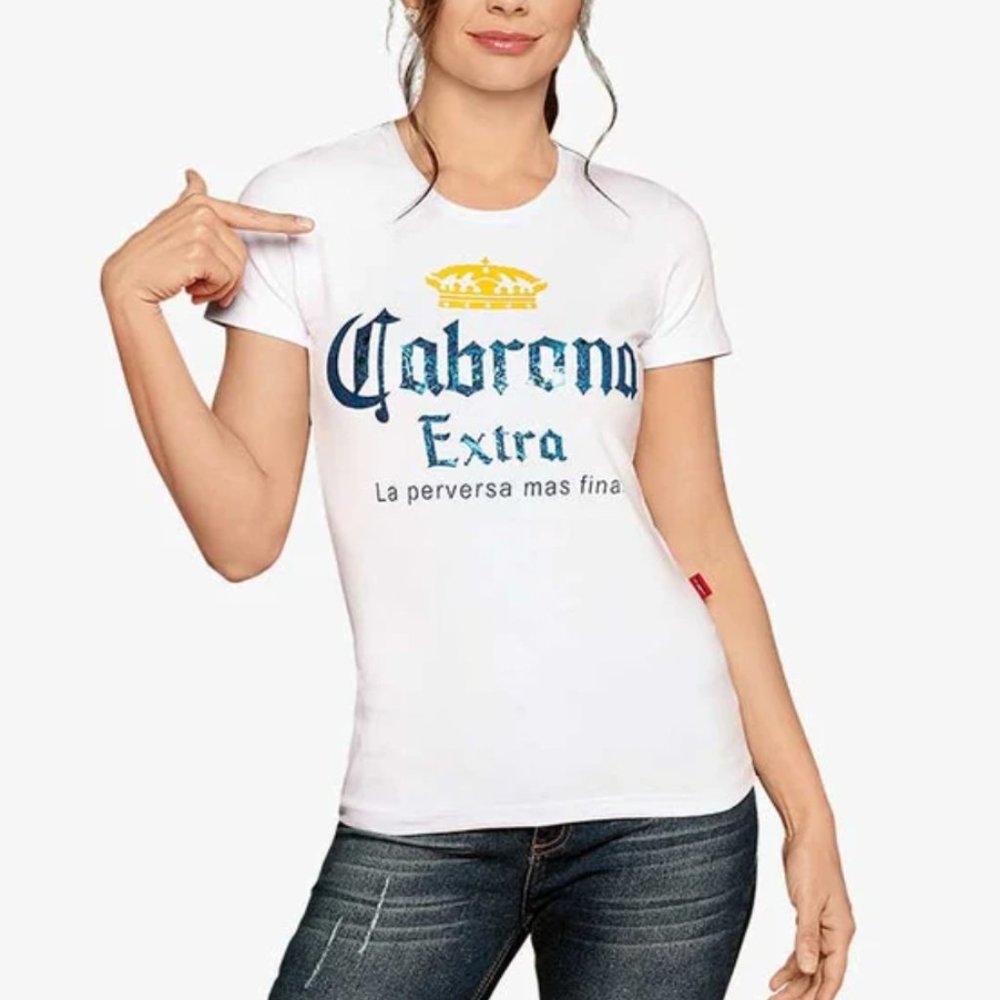 Cabrona Extra (Corona Extra) Women’s T-shirt